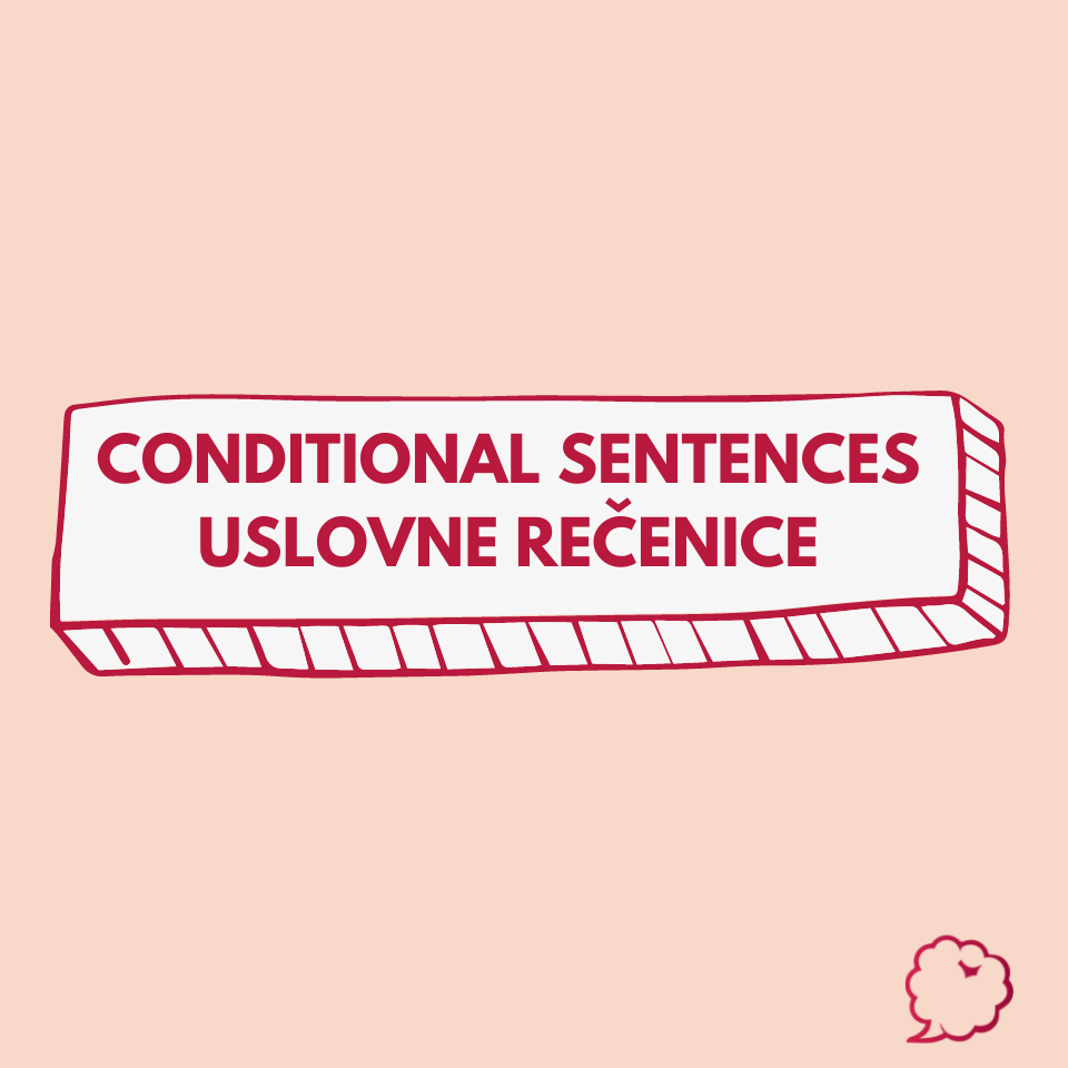 Serbian Grammar Worksheet about Conditional Sentences