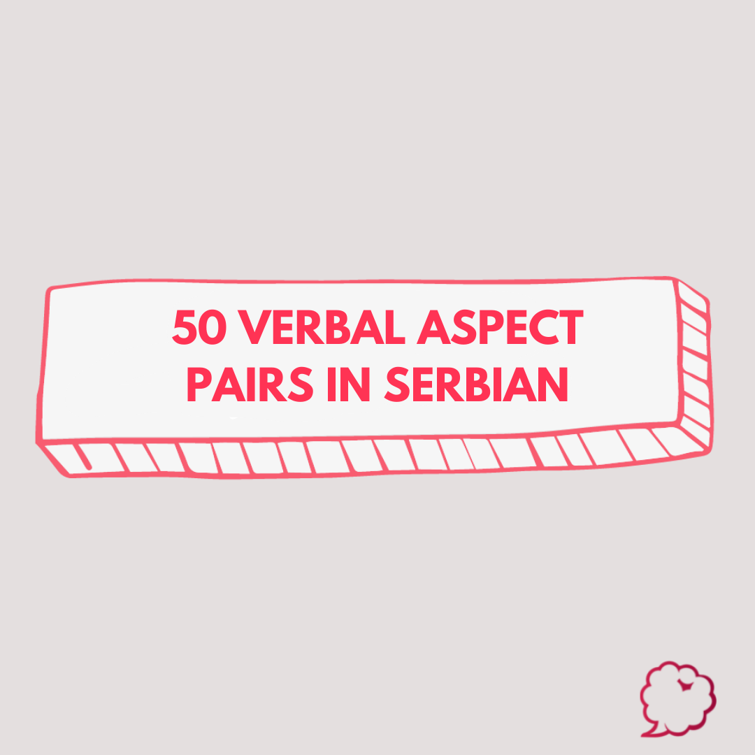 verbal aspect pairs in serbian